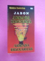 Jabón Arraza Brujeria